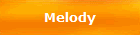 Melody